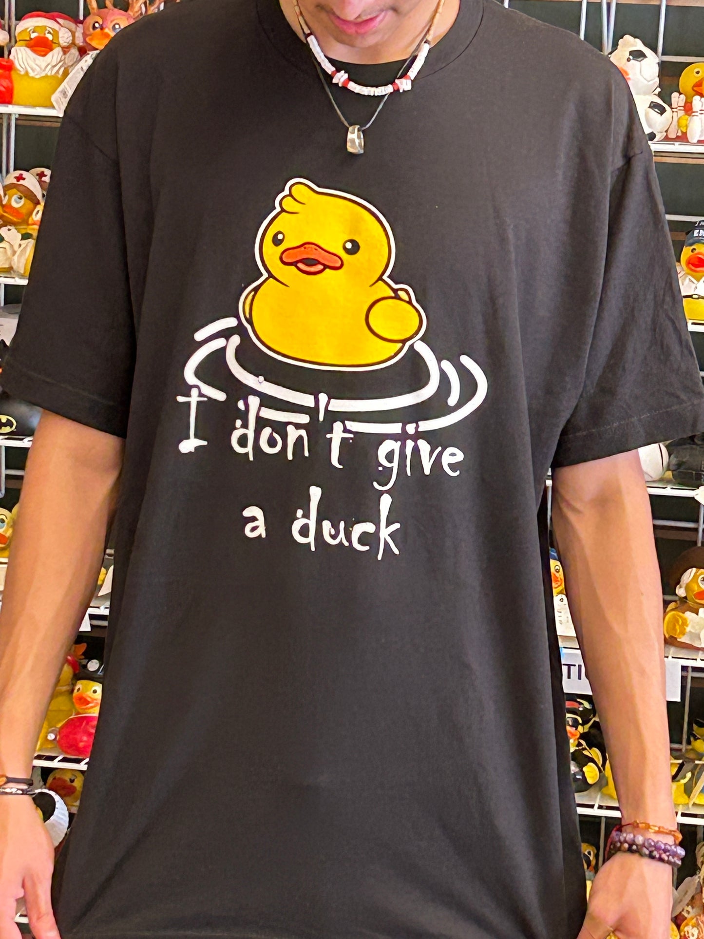 T shirt - I don’t give a duck